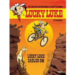 Et ekstraordinært eventyr med Lucky Luke: Lucky Luke sadler om (Indbundet, 2020)