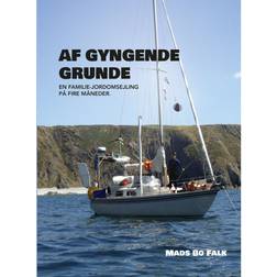 Af gyngende grunde: En familie-jordomsejling (Hæftet, 2020)