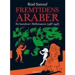 Fremtidens araber 4: En barndom i Mellemøsten 4 (1987-1992) (Hæftet, 2020)