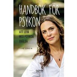 Handbok för psykon: att leva med psykisk ohälsa (Häftad)
