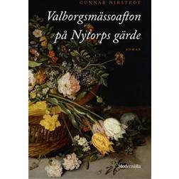 Valborgsmässoafton på Nytorps gärde (Inbunden)