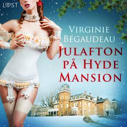 Julafton på Hyde Mansion - erotisk novell (Ljudbok, MP3, 2020)