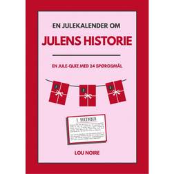 En julekalender om julens historie: En jule-quiz med 24... (E-bog, 2020)