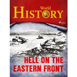 Hell on the Eastern Front (E-bok, 2020)