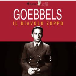 Goebbels, il diavolo zoppo (Hörbuch, MP3, 2020)