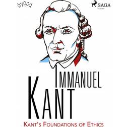 Kant’s Foundations of Ethics (E-bok, 2020)