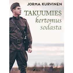 Takuumies – kertomus sodasta (E-bok, 2020)