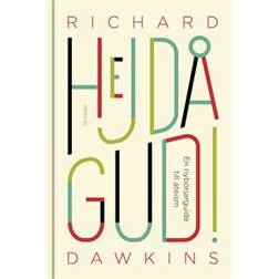 Hejdå Gud!: En nybörjarguide till ateism (Inbunden)