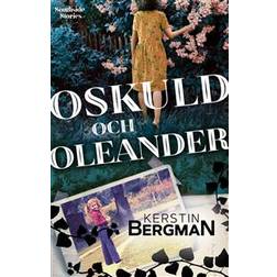 Oskuld och oleander (Inbunden)