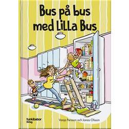 Bus på bus med Lilla Bus (Inbunden)