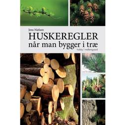 Huskeregler når man bygger i træ (Hæftet, 2020)