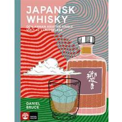 Japansk whisky: Och annan asiatisk single malt av världsklass (E-bok, 2019)