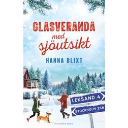 Glasveranda med sjöutsikt (E-bok, 2020)