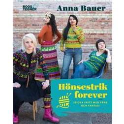 Hönsestrik forever: sticka fritt med färg och fantasi (Inbunden)