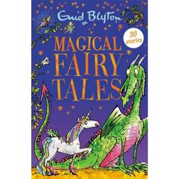 Magical Fairy Tales: Contains 30 classic tales (Paperback, 2020)