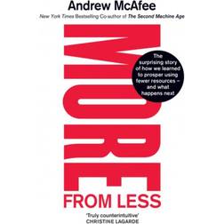 More From Less: The surprising story of how we learned. (Häftad, 2020)