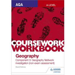 AQA A-level Geography Coursework Workbook: Component 3:. (Paperback, 2019)