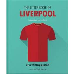 The Little Book of Liverpool: More than 170 Kop quotes (Hardcover, 2020)