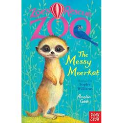 Zoe's Rescue Zoo: The Messy Meerkat (Paperback, 2019)