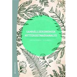 Samhällsekonomisk nyttokostnadsanalys (Häftad)