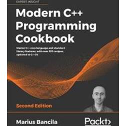 Modern C++ Programming Cookbook (Häftad, 2020)