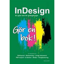 InDesign - En groen bok foer groengoelingar (Häftad, 2020)