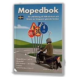 Mopedbok för utbildning till AM-körkort och förare av långsamt gående fordon (Inbunden, 2020)