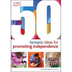 50 Fantastic ideas for Promoting Independence