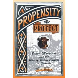 A Propensity to Protect: Butter, Margarine and the Rise.