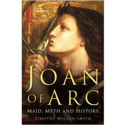 Joan of Arc: Maid, Myth and History (Häftad, 2008)