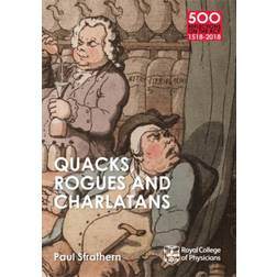 Quacks, Rogues and Charlatans of the RCP