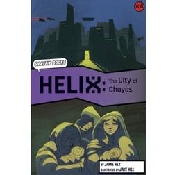 Helix: The City of Chayos (Graphic Reluctant Reader)