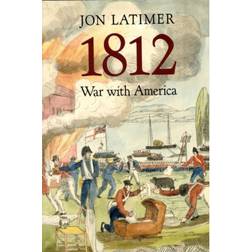 1812: War with America