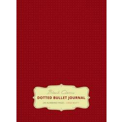 Large 8.5 x 11 Dotted Bullet Journal (Burgundy -4)... (Inbunden, 2019)