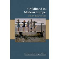 Childhood in Modern Europe (Häftad, 2018)