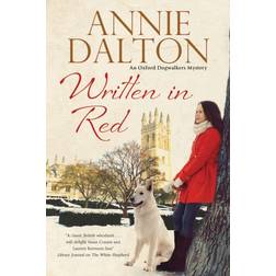 Written in Red: A Spy Thriller Set in Oxford with Echoes... (Hardcover, 2016)