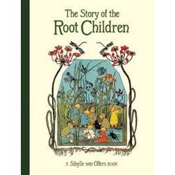 The Story of the Root Children (Inbunden, 2020)