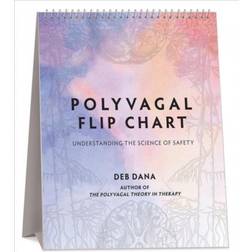 Polyvagal Flip Chart: Understanding the Science of Safety (Bog (Spiral-bound, 2020)