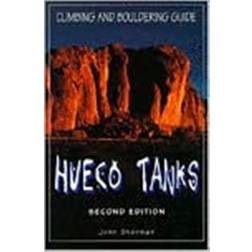Hueco Tanks Climbing and Bouldering Guide