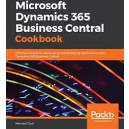 Microsoft Dynamics 365 Business Central Cookbook (Paperback, 2019)