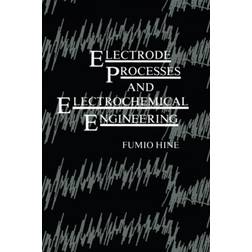 Electrode Processes and Electrochemical Engineering