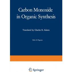 Carbon Monoxide in Organic Synthesis