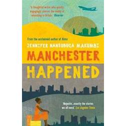 Manchester Happened (Paperback, 2020)