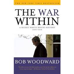 The War Within: A Secret White House History 2006-2008 (Paperback, 2009)