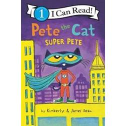 Pete the Cat: Super Pete (Paperback, 2020)