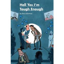 Hell Yes I'm Tough Enough