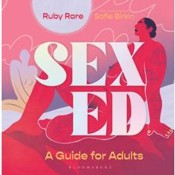 Sex Ed: A Guide for Adults (Hardcover, 2020)