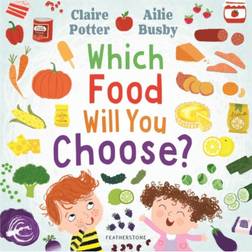 Which Food Will You Choose? (Paperback, 2021)