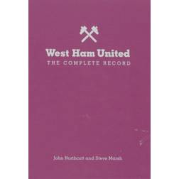 West Ham: The Complete Record (Hardcover, 2015)