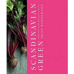 Scandinavian Green: Simple ways to eat vegetarian, every day (Inbunden, 2020)